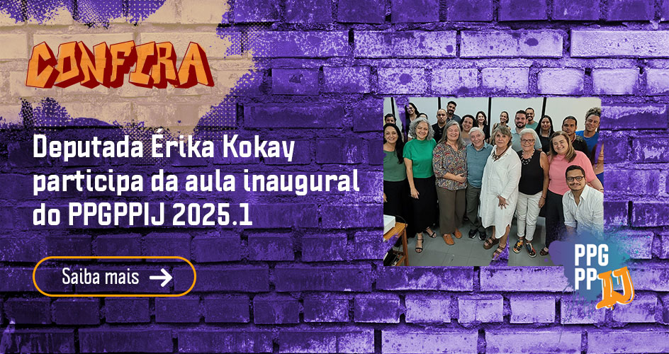 Deputada Érika Kokay participa da aula inaugural do PPGPPIJ 2025.1
